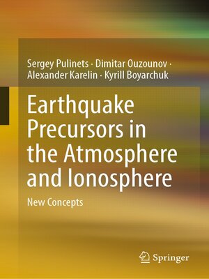 cover image of Earthquake Precursors in the Atmosphere and Ionosphere